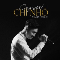 Cây Viết Chỉ Nhỏ (Single) - Nguyễn Hồng Ân