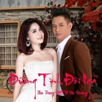 Đường Tình Đôi Ngả (Single) - Vũ Hoàng, Thu Trang (MC)