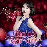 Chuông Ngân Vang - Minh Trang LyLy