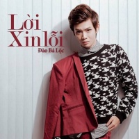 Lời Xin Lỗi - Đào Bá Lộc
