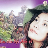 Em Vẫn Đợi Anh Về - Trọng Tấn, Thanh Hoa