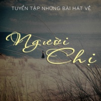 Những Bài Hát Về Người Chị - Various Artists