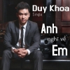 Anh Nghĩ Về Em (Single) - Duy Khoa