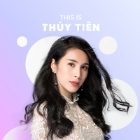  Những Bài Hát Hay Nhất Của Thủy Tiên - Thủy Tiên