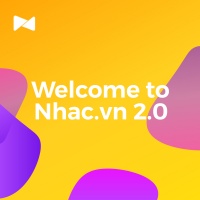 Chào Mừng Nhac.vn 2.0 - Various Artists