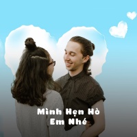 Mình Hẹn Hò Em Nhé - Various Artists