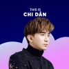 Những Bài Hát Hay Nhất Của Chi Dân - Chi Dân