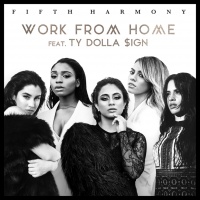 Work From Home (Single) - Fifth Harmony