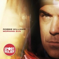 Morning Sun (Single) - Robbie Williams