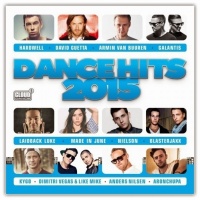 DANCE HITS 2015 - Various Artists