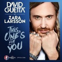 This One's For You (Official Song UEFA EURO 2016) - David Guetta