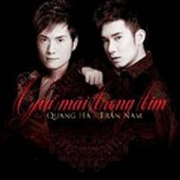 Giữ Mãi Trong Tim - Quang Hà, Trần Nam