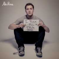 I Took A Pill In Ibiza (Single) - Mike Posner