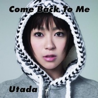 Come Back To Me (Single) - Utada Hikaru