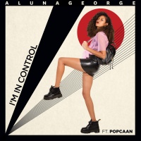 I'm In Control (Single) - AlunaGeorge