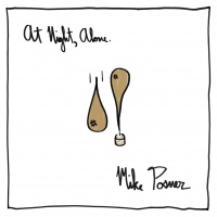 At Night, Alone - Mike Posner