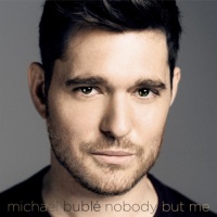 Nobody But Me (Deluxe Version) - Michael Bublé