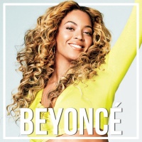 Những Bài Hát Hay Nhất Của Beyoncé - Beyoncé