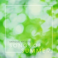 Những Ca Khúc Quốc Tế Thư Giãn Dành Cho Mùa Hè - Various Artists