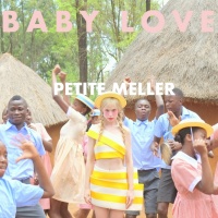 Baby Love (Single) - Petite Meller
