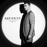 Writing's On the Wall (Single) - Sam Smith