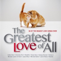 The Greates Love Of All (CD1) - Various Artists