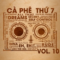Cà Phê Thứ Bảy (Vol.10) - Various Artists