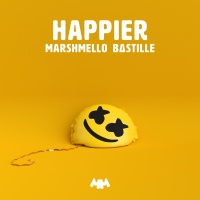 Happier (Single) - Marshmello, Bastille
