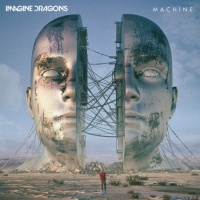 Machine (Single) - Imagine Dragons
