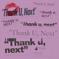 Thank U, Next - Ariana Grande