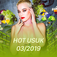Nhạc Hot USUK Tháng 3/2019 - Various Artists