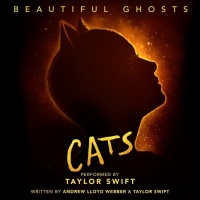 Beautiful Ghosts (From The Motion Picture "Cats") (Single) - Taylor Swift