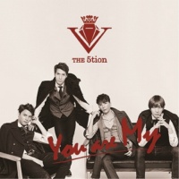 You Are My (Single) - 5Tion