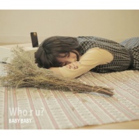 Baby Baby (Single) - Who R U?