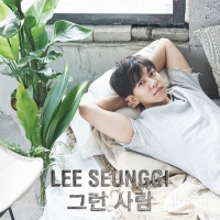 Meet Someone Like Me (Single) - Lee Seung Gi