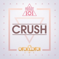 Crush (Produce 101) (Single) - I.O.I