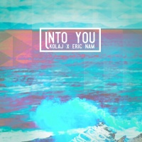Into You (Single) - Eric Nam, Kolaj