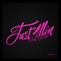 Just 1llin' (Single) - Dok2