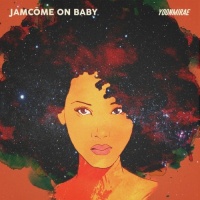 JamCome On Baby (Single) - T (Yoon Mi Rae)