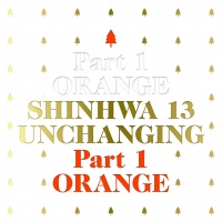 Unchanging Part 1 (13th Mini Album) - Shinhwa