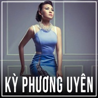 Những Bài Hát Hay Nhất Của Kỳ Phương Uyên - Kỳ Phương Uyên