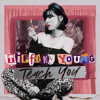 Teach You (Single) - Tiffany Young