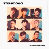 First Street (Vol.1) - Topp Dogg