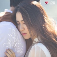 Tìm Một Nửa Cô Đơn (Single) - Hòa Minzy