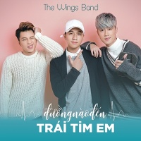 Đường Nào Đến Trái Tim Em (Single) - The Wings