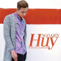 Hãy Trân Trọng Người Thương (Single) - Ngô Kiến Huy