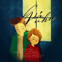 Giá Như (Single) - Hòa Minzy, Nguyễn Minh Cường