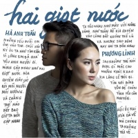 Hai Giọt Nước - Hà Anh Tuấn, Phương Linh