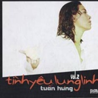 Tình Yêu Lung Linh - Tuấn Hưng