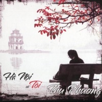 Hà Nội Và Tôi - Thu Phương